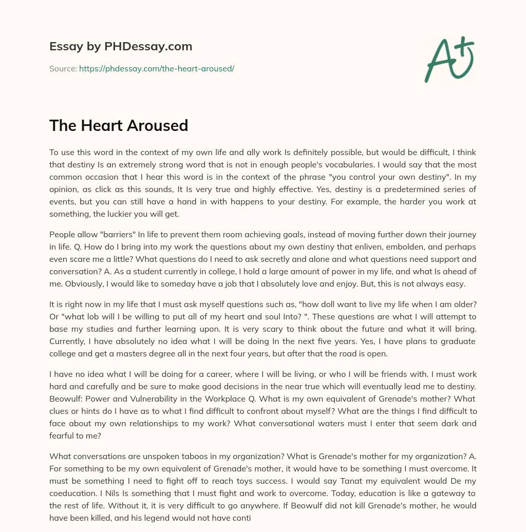 The Heart Aroused essay