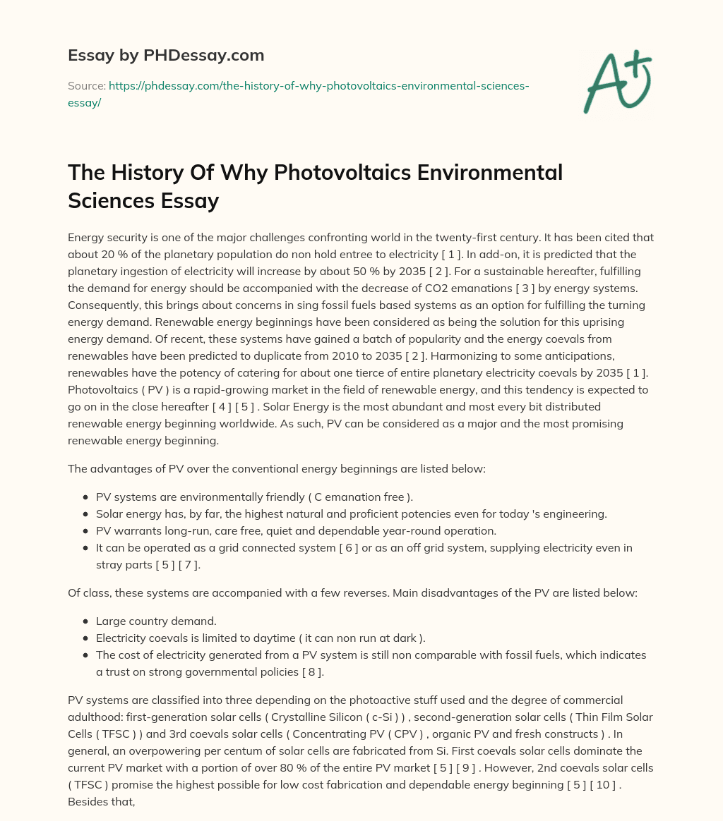 The History Of Why Photovoltaics Environmental Sciences Essay essay