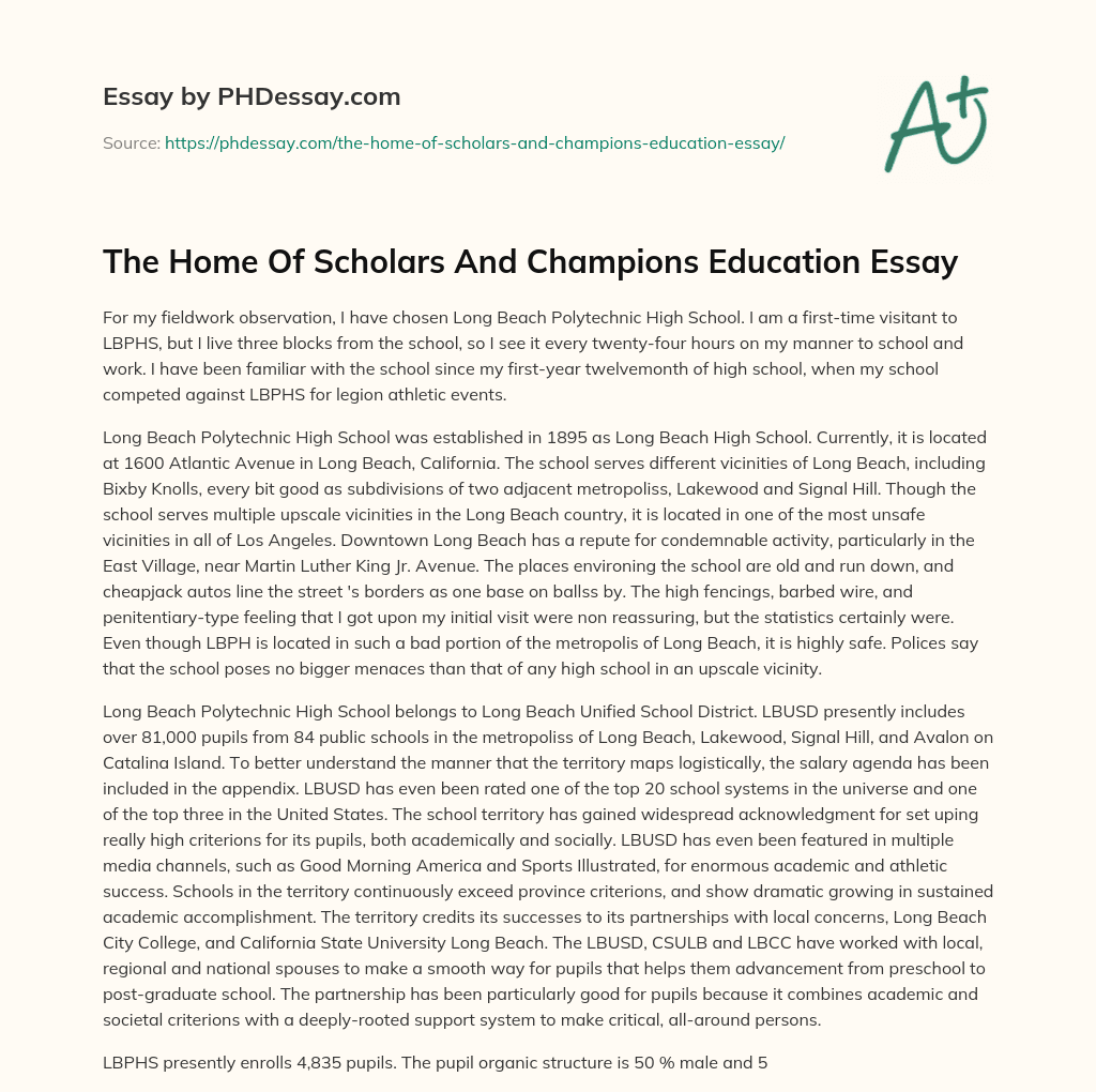 The Home Of Scholars And Champions Education Essay essay