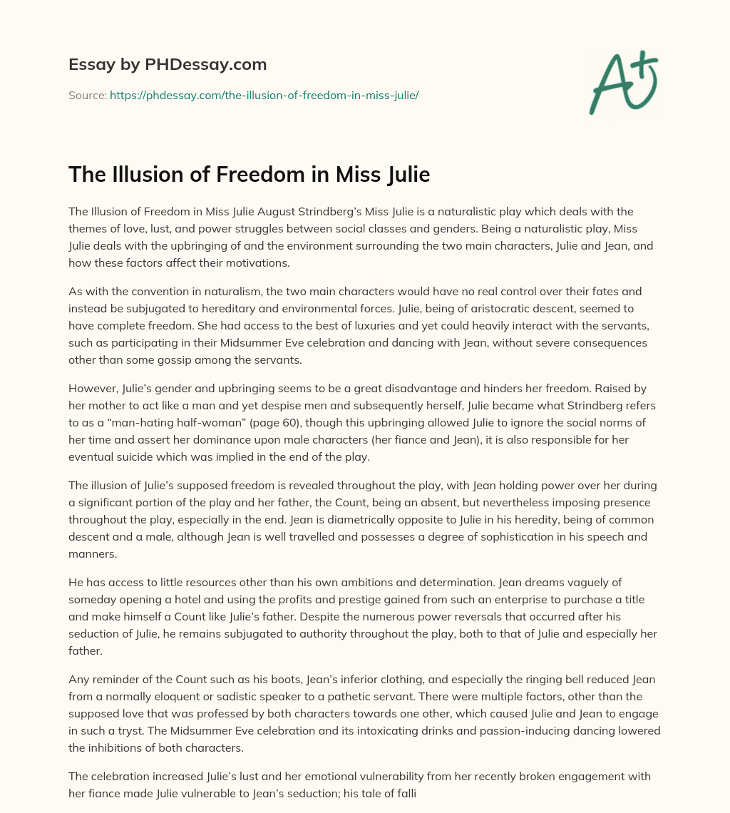 The Illusion of Freedom in Miss Julie essay
