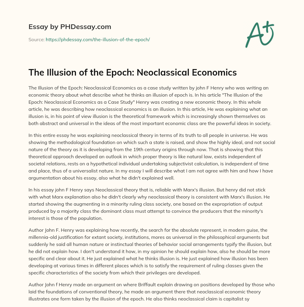 The Illusion of the Epoch: Neoclassical Economics essay