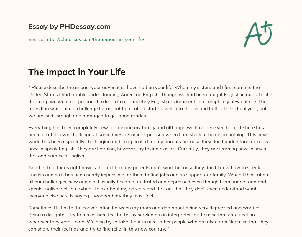 The Impact in Your Life essay