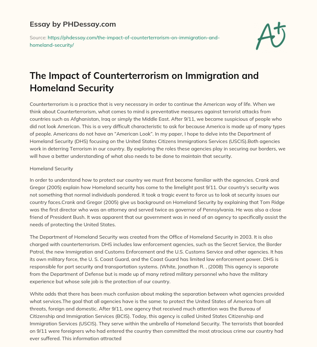 The Impact of Counterterrorism on Immigration and Homeland Security essay