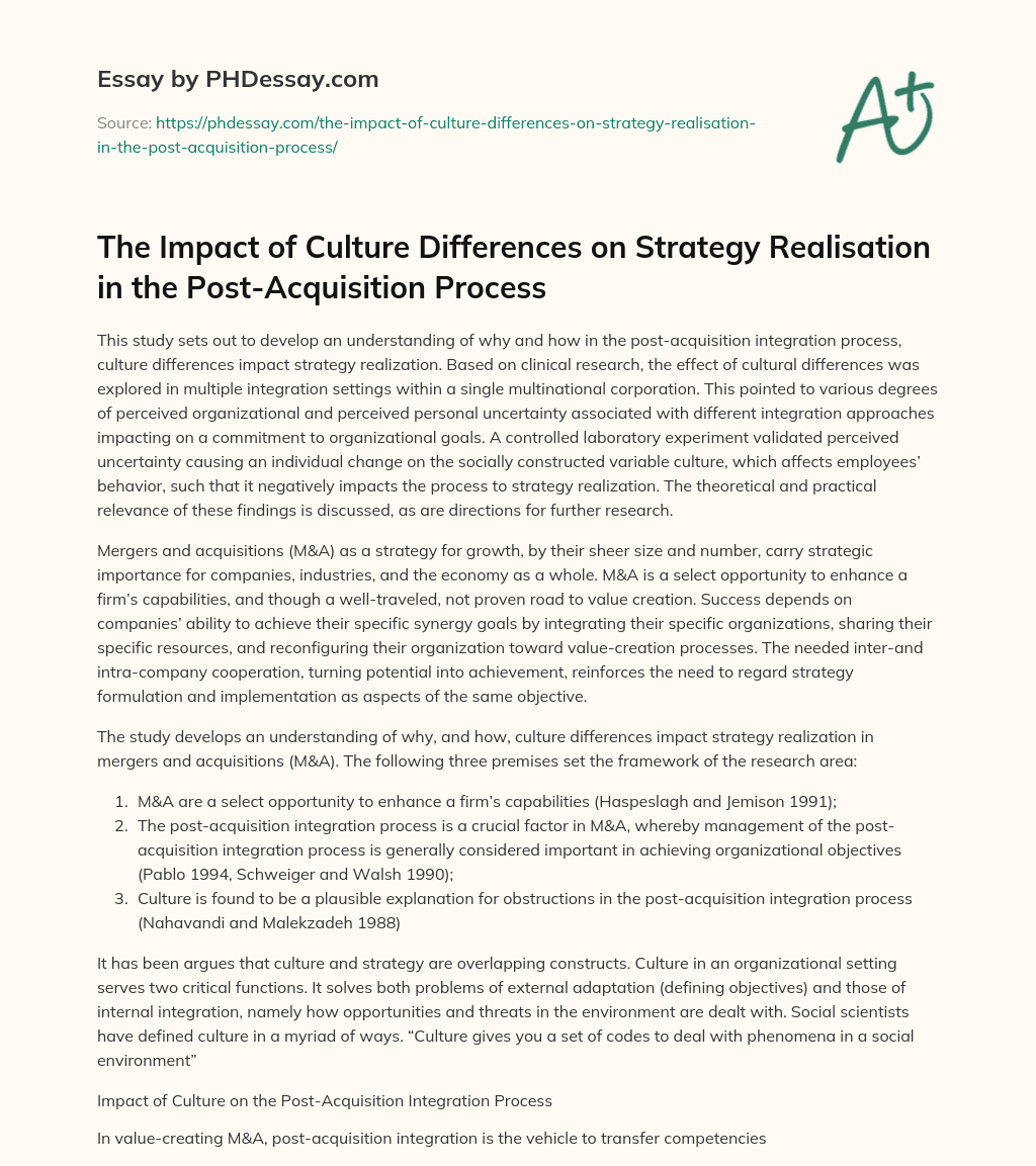 The Impact of Culture Differences on Strategy Realisation in the Post-Acquisition Process essay