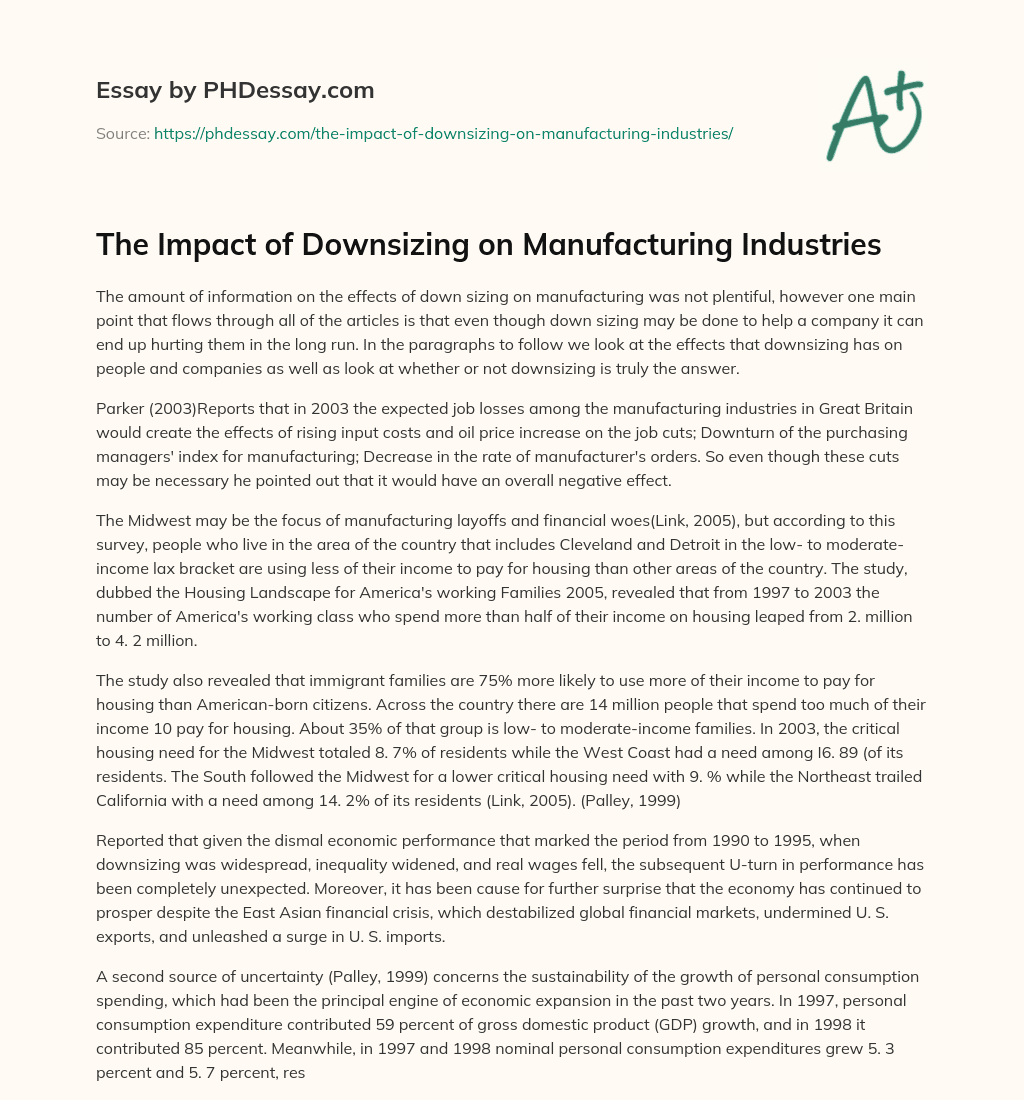 The Impact of Downsizing on Manufacturing Industries essay