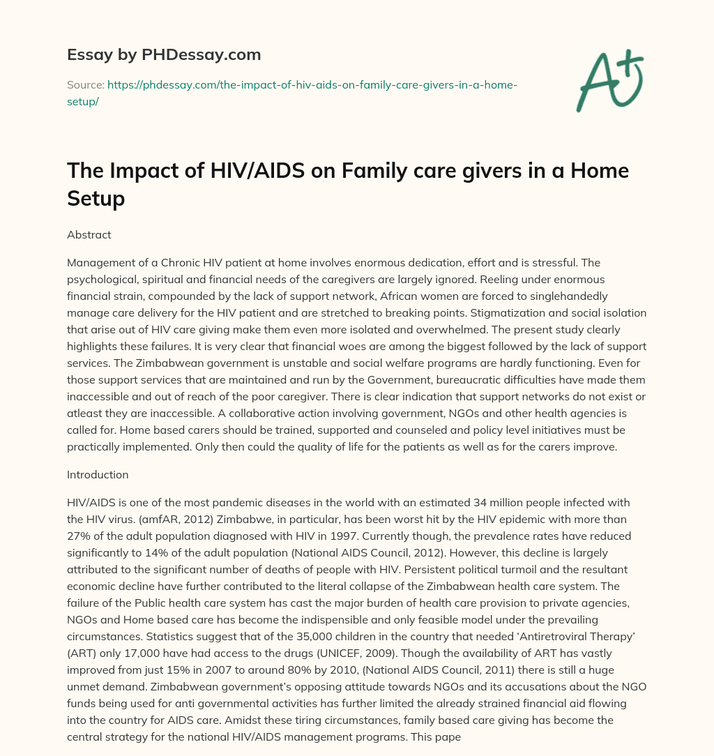 The Impact of HIV/AIDS on Family care givers in a Home Setup essay