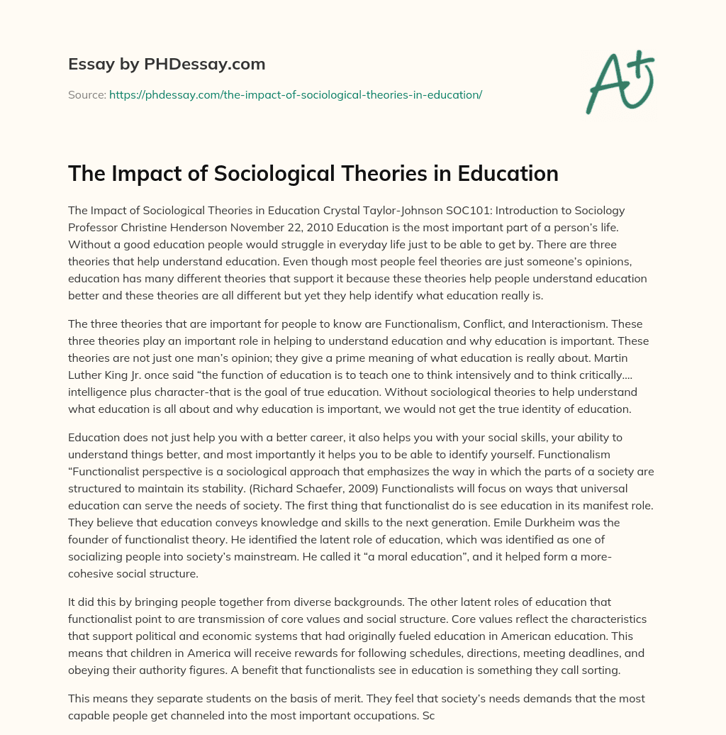 The Impact of Sociological Theories in Education essay