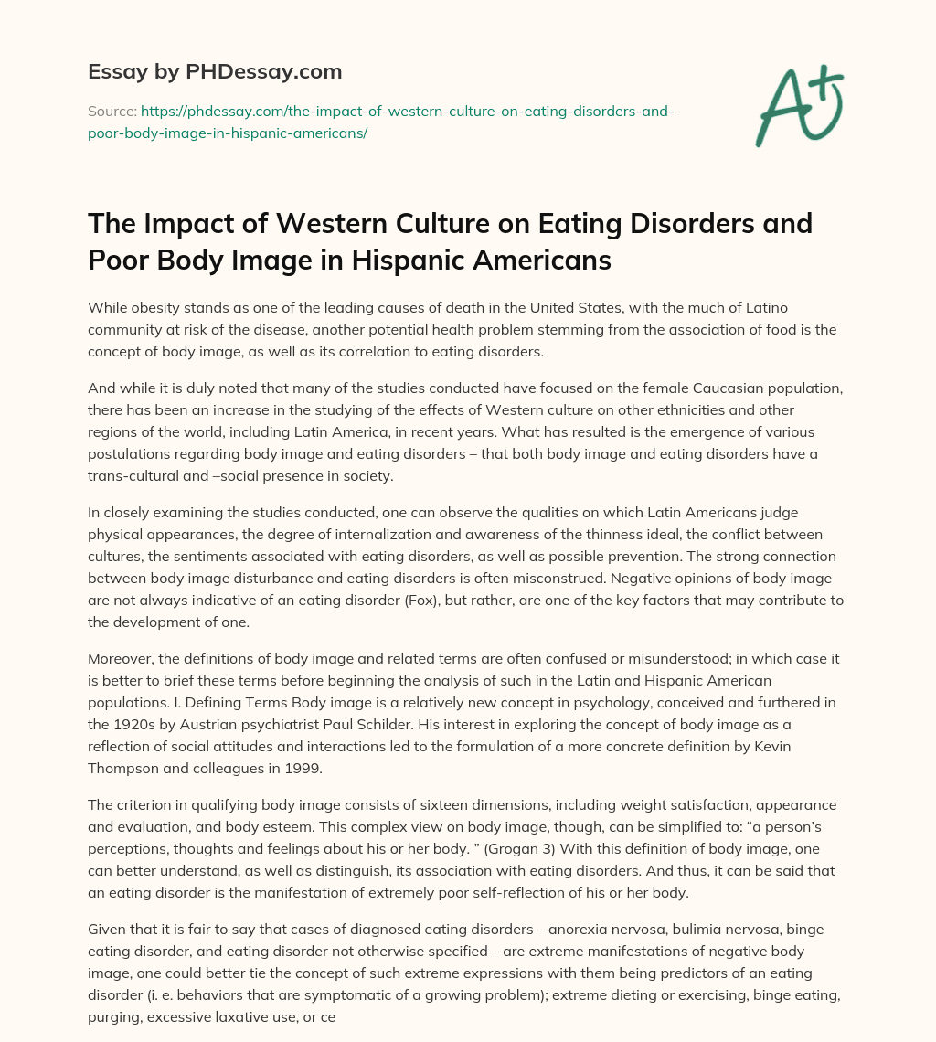 The Impact of Western Culture on Eating Disorders and Poor Body Image in Hispanic Americans essay