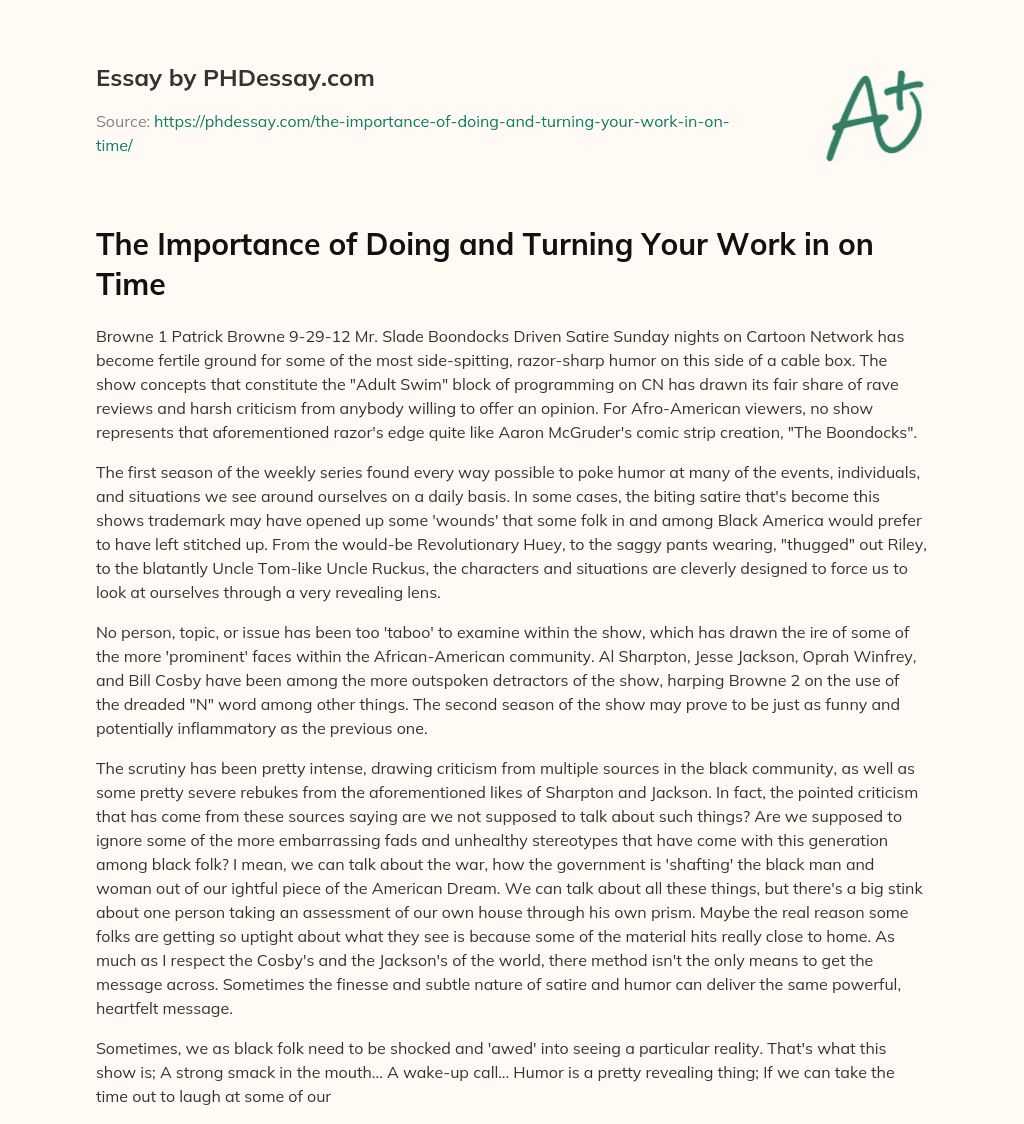 The Importance of Doing and Turning Your Work in on Time essay