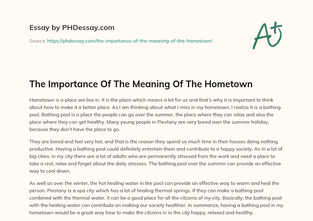 The Importance Of The Meaning Of The Hometown essay