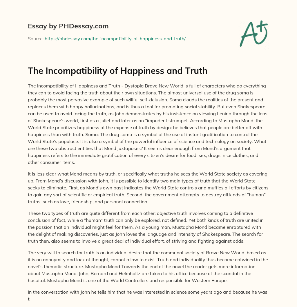 The Incompatibility of Happiness and Truth essay