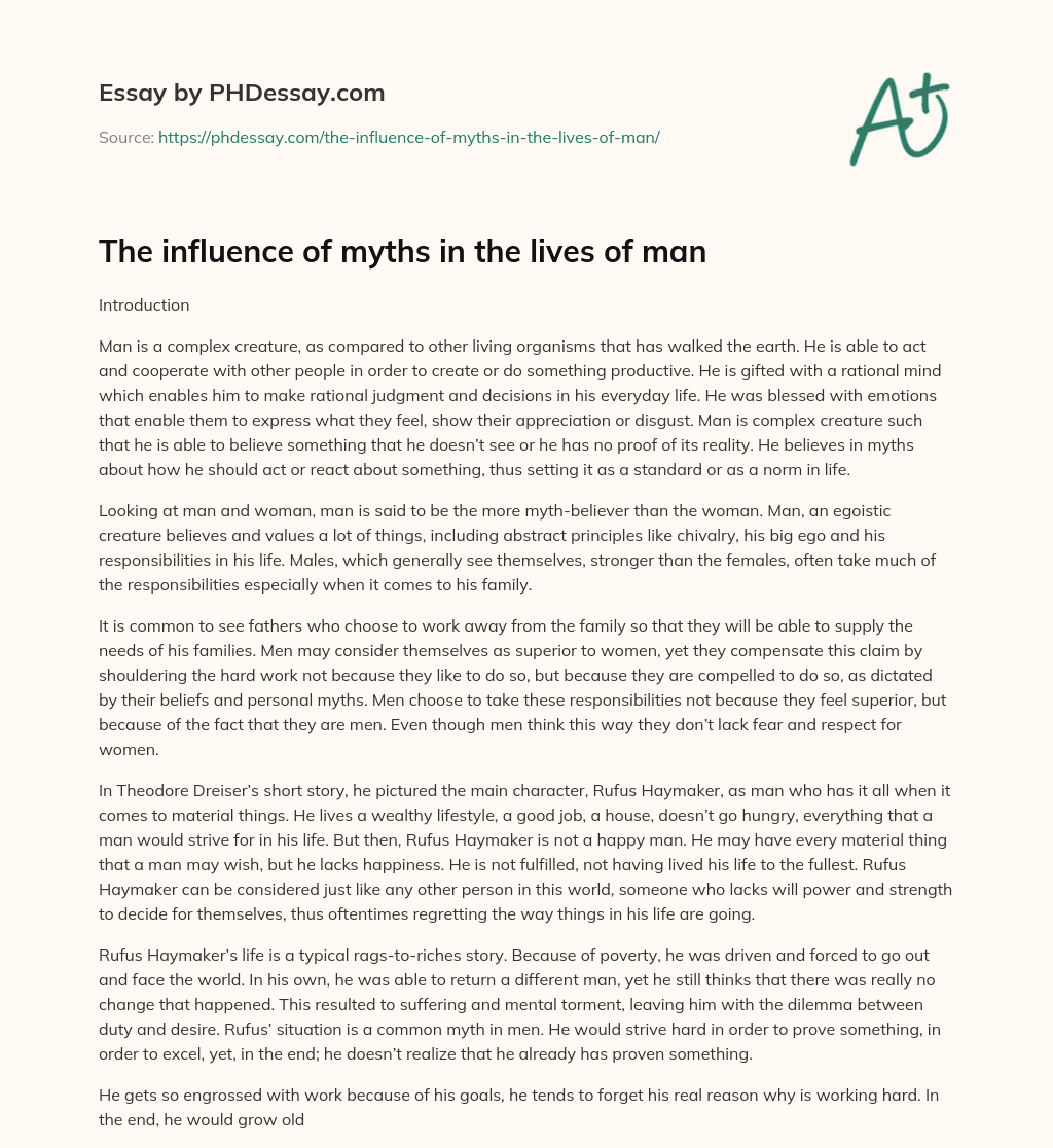 The influence of myths in the lives of man essay
