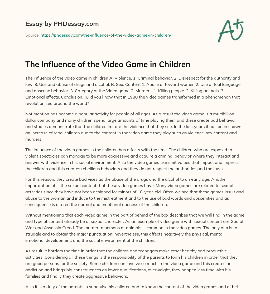 The Influence of the Video Game in Children essay