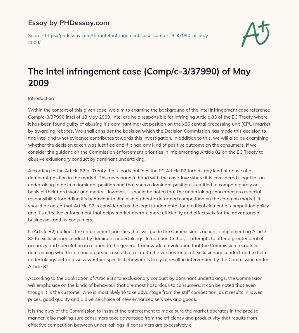 The Intel infringement case (Comp/c-3/37990) of May 2009 essay