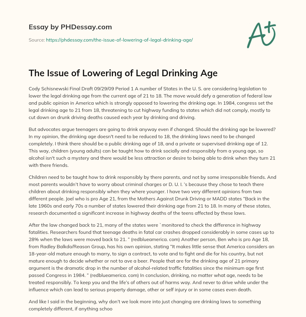 The Issue of Lowering of Legal Drinking Age essay