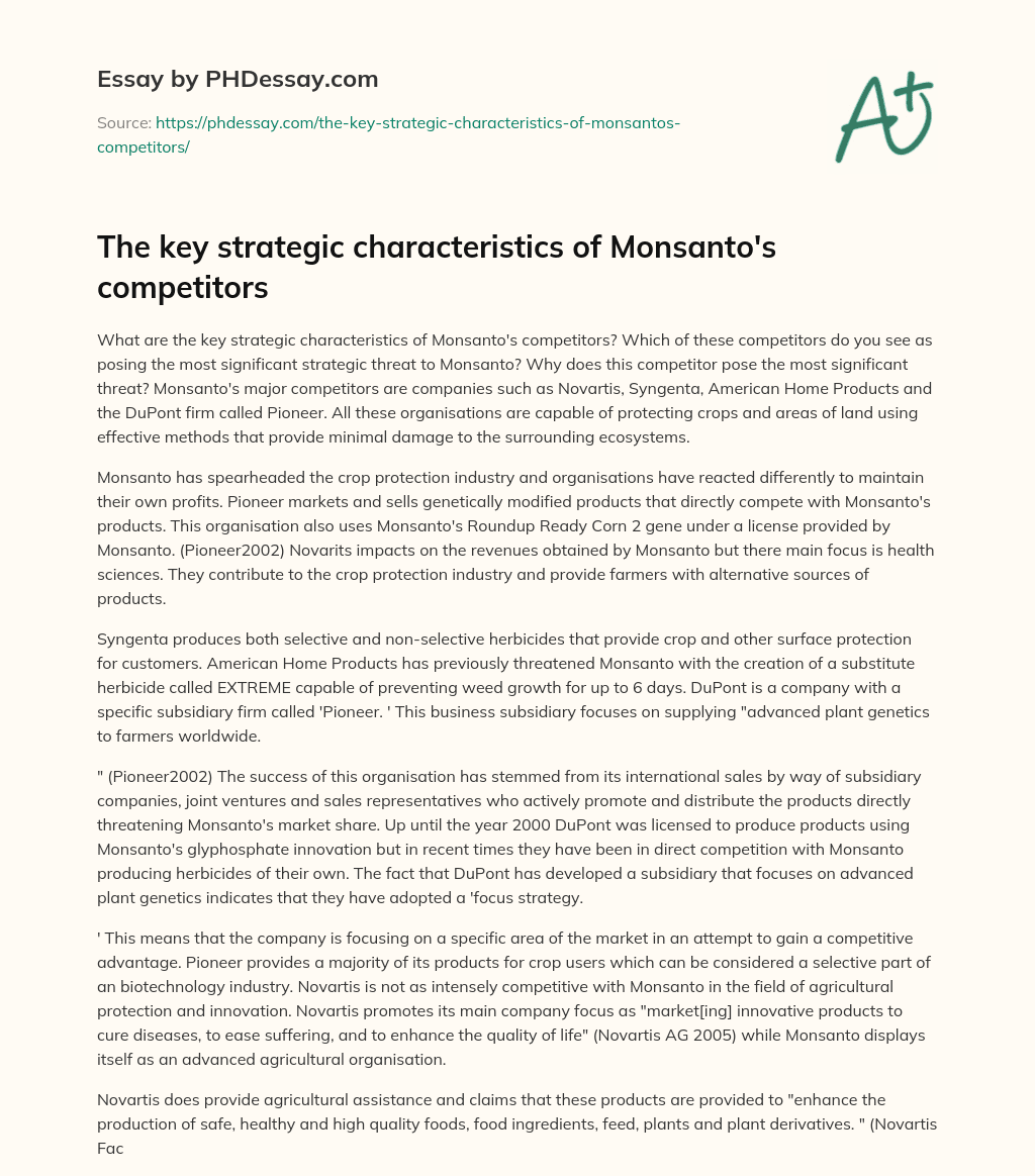 The key strategic characteristics of Monsanto’s competitors essay