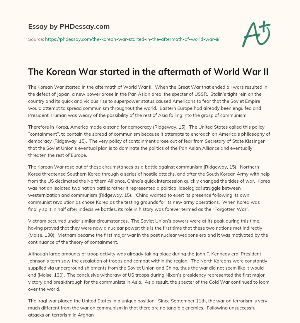 The Korean War started in the aftermath of World War II essay