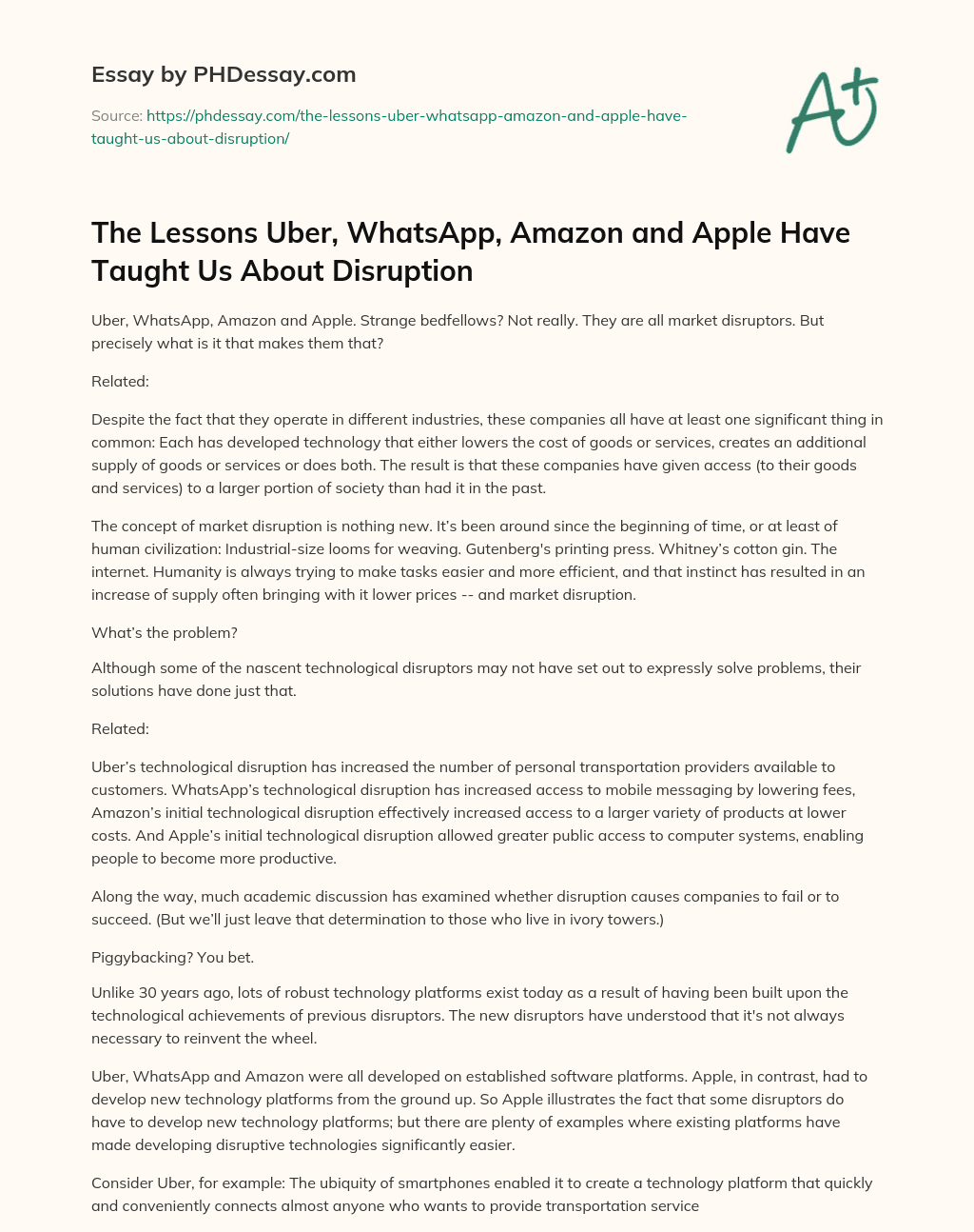 The Lessons Uber, WhatsApp, Amazon and Apple Have Taught Us About Disruption essay