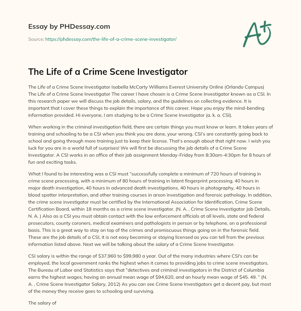 The Life of a Crime Scene Investigator essay