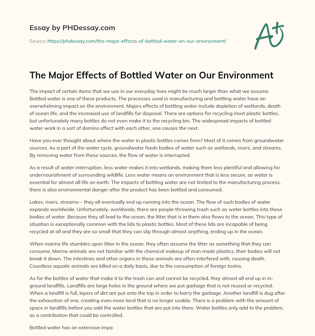 The Major Effects of Bottled Water on Our Environment essay