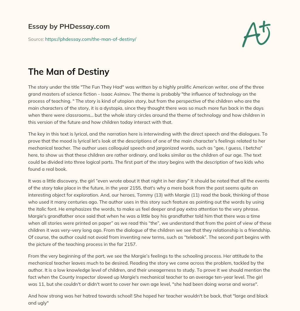 The Man of Destiny essay