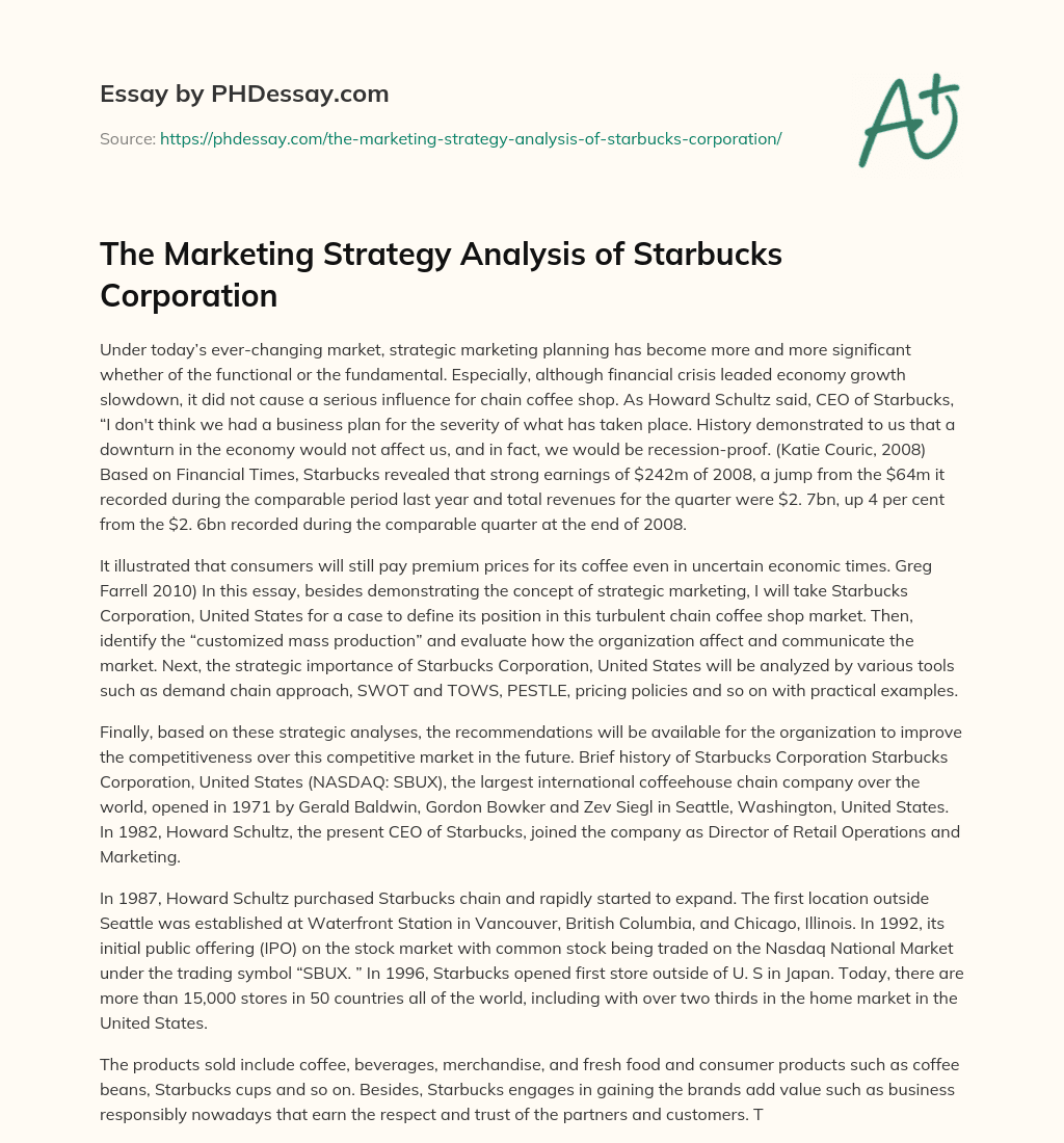 The Marketing Strategy Analysis of Starbucks Corporation essay