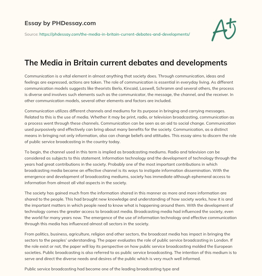 The Media in Britain current debates and developments essay
