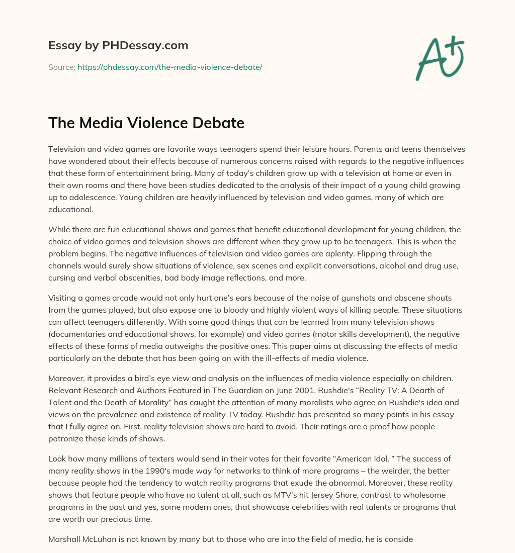 The Media Violence Debate essay