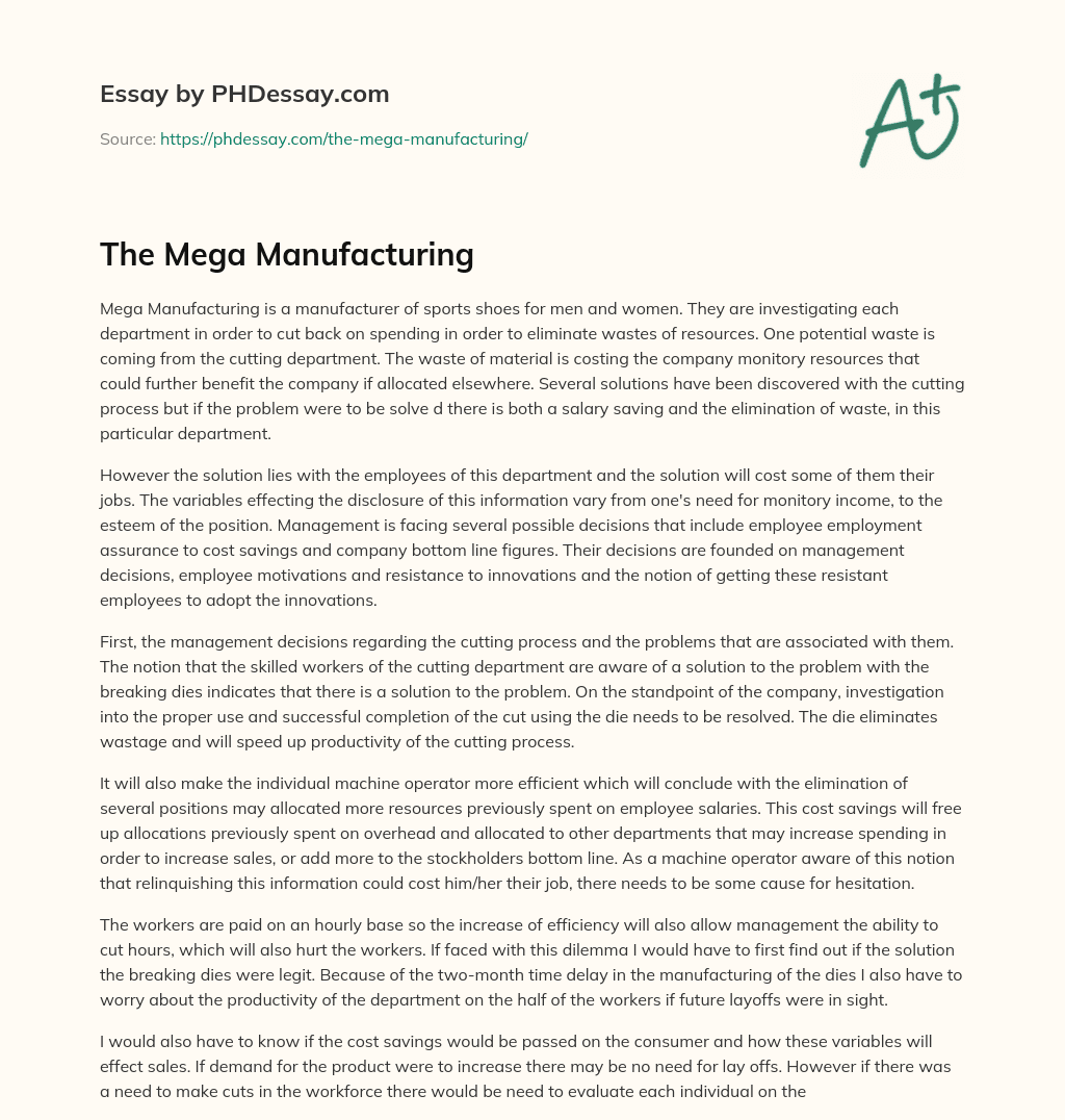 The Mega Manufacturing essay