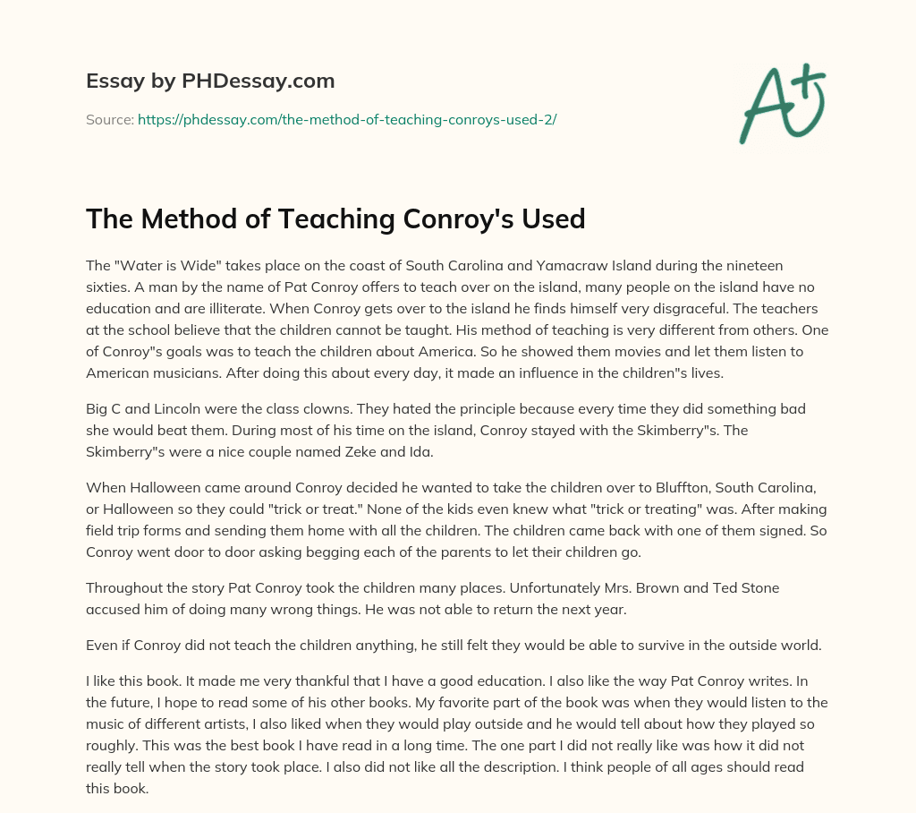 The Method of Teaching Conroy’s Used essay