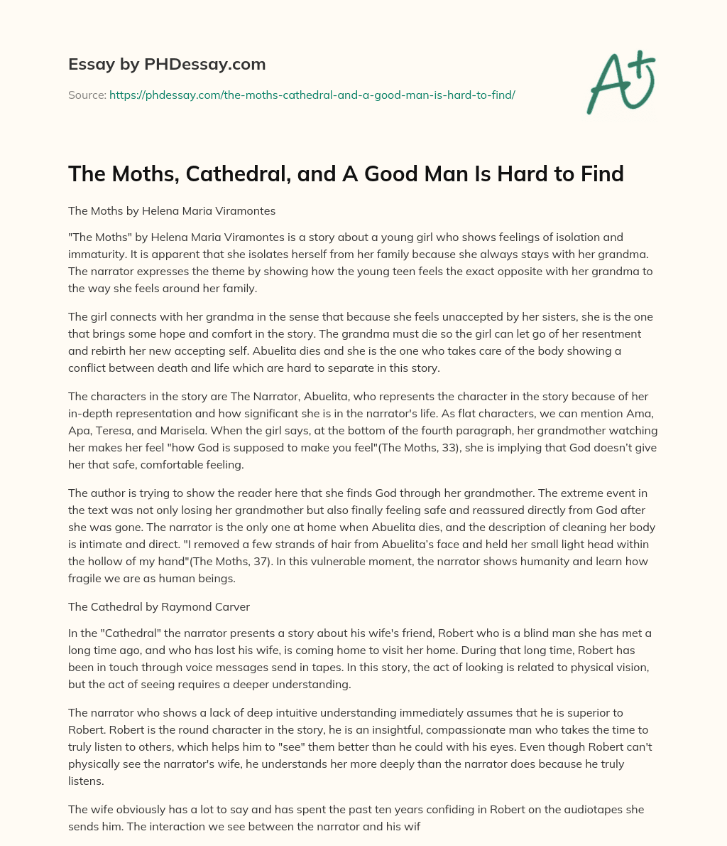 The Moths, Cathedral, and A Good Man Is Hard to Find essay