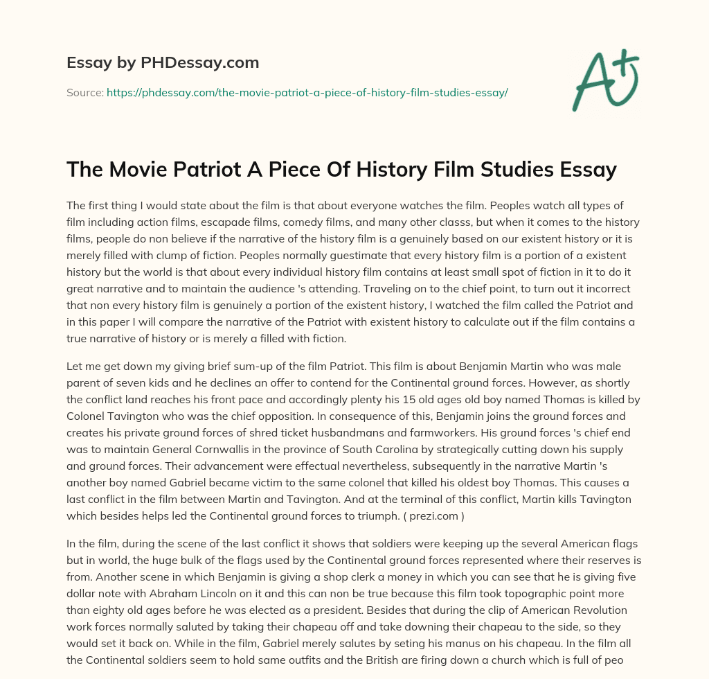 The Movie Patriot A Piece Of History Film Studies Essay essay