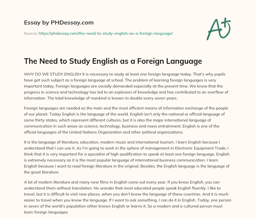 The Need to Study English as a Foreign Language essay