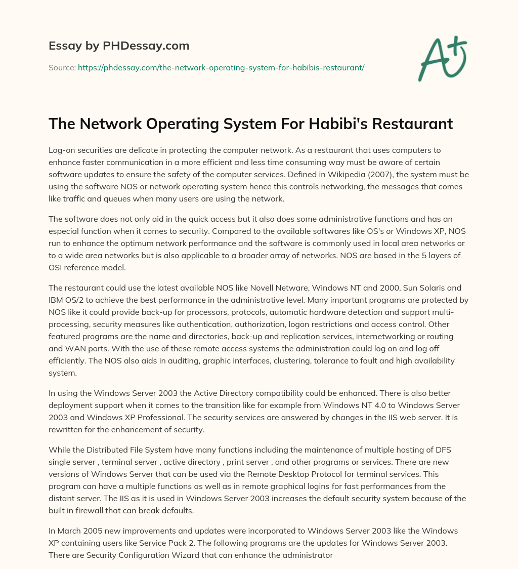 The Network Operating System For Habibi’s Restaurant essay