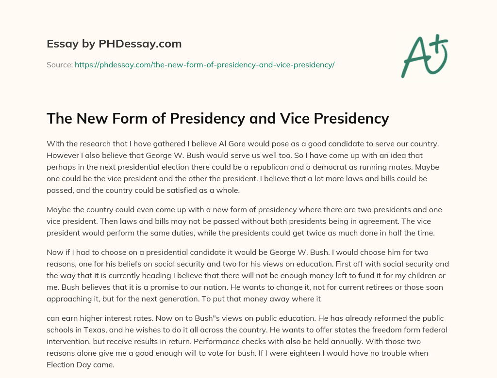 The New Form of Presidency and Vice Presidency essay