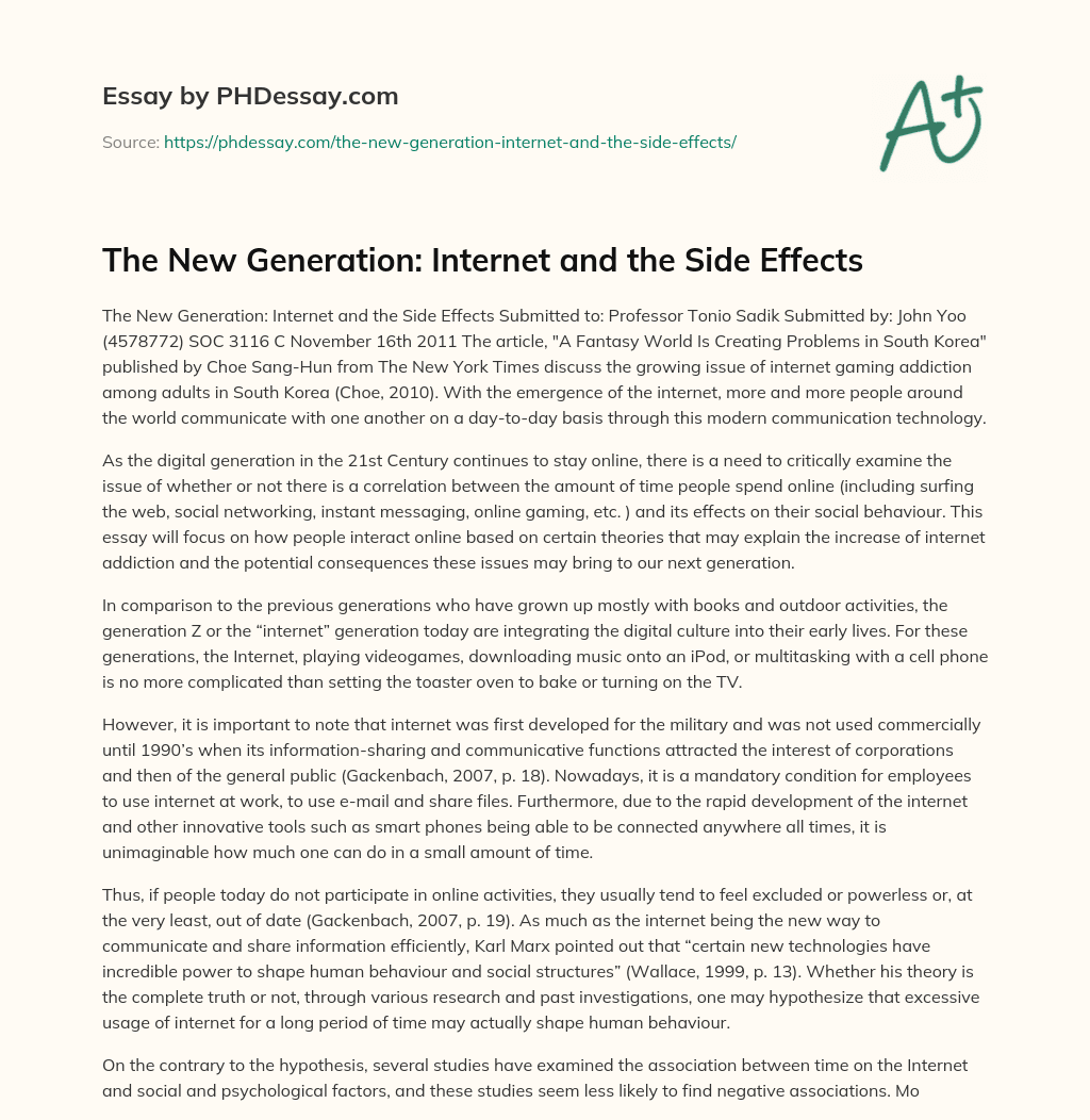 The New Generation: Internet and the Side Effects essay