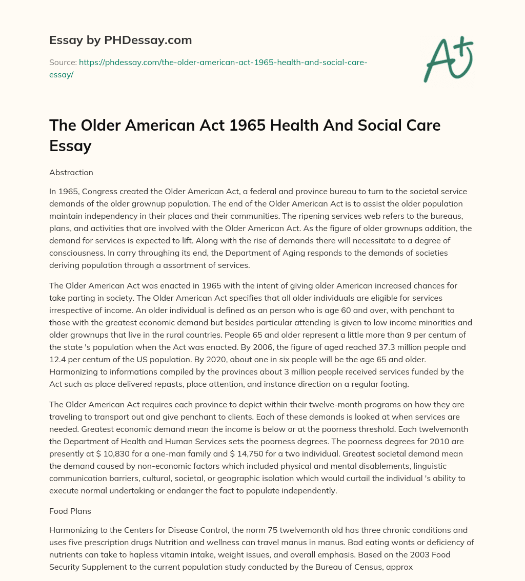 The Older American Act 1965 Health And Social Care Essay essay