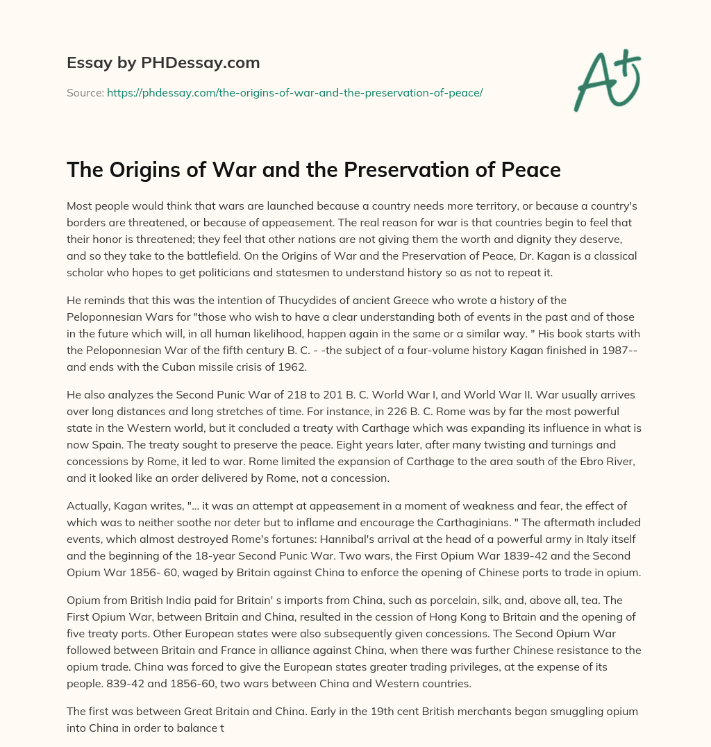 The Origins of War and the Preservation of Peace essay