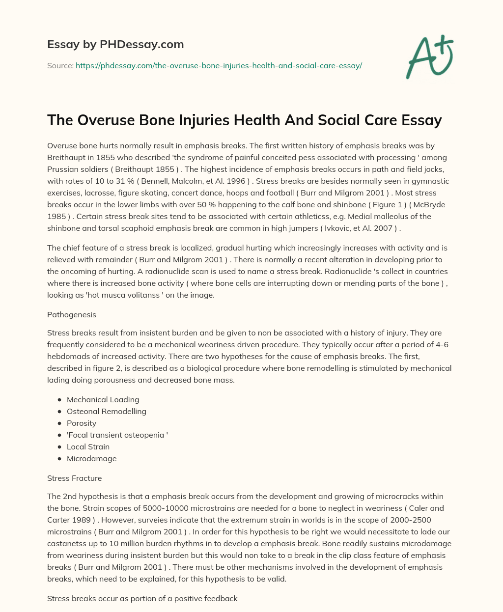 The Overuse Bone Injuries Health And Social Care Essay essay