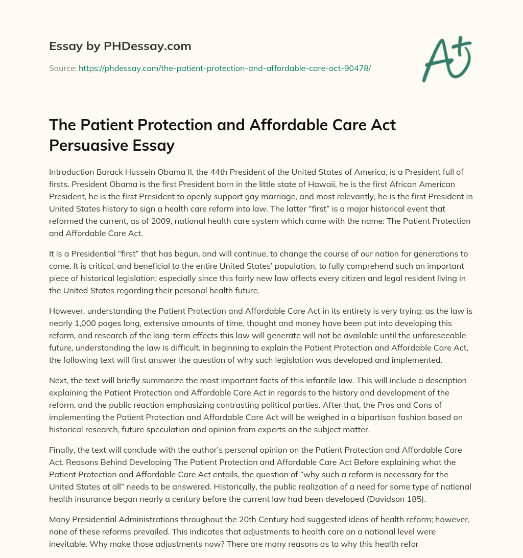 The Patient Protection and Affordable Care Act Persuasive Essay essay
