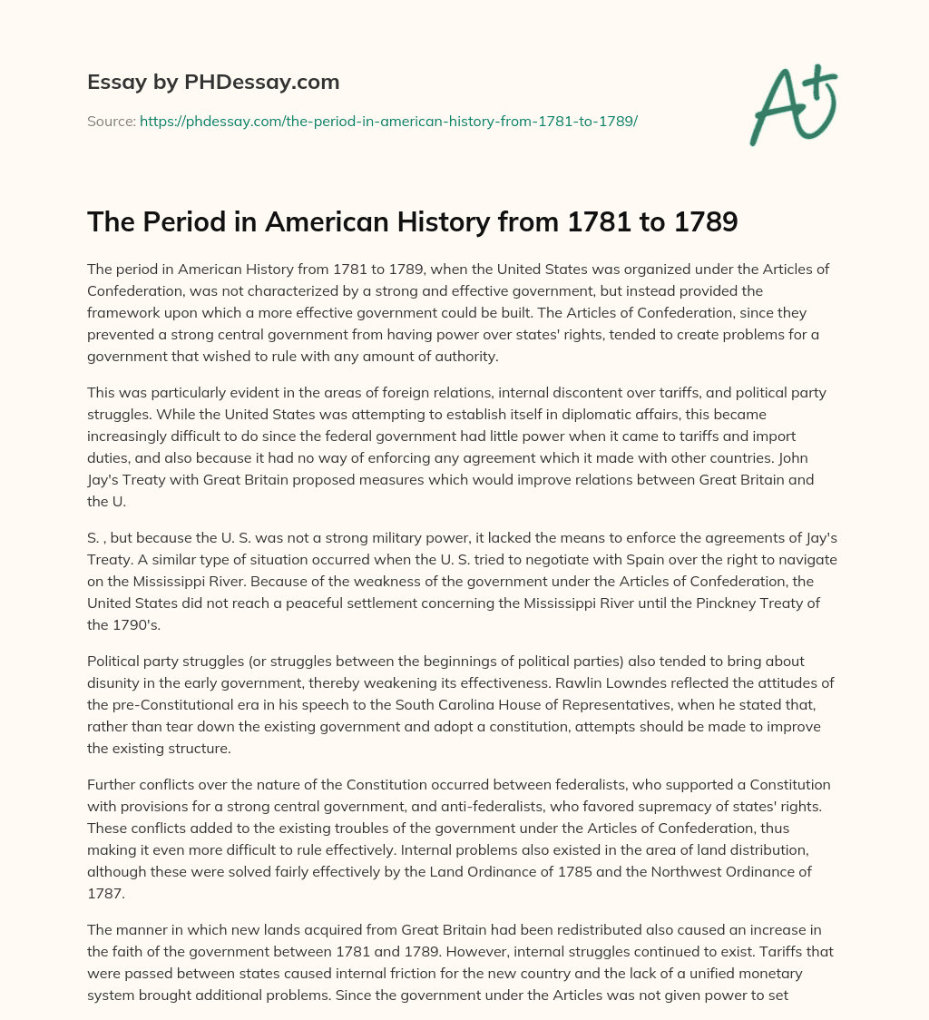 The Period in American History from 1781 to 1789 essay