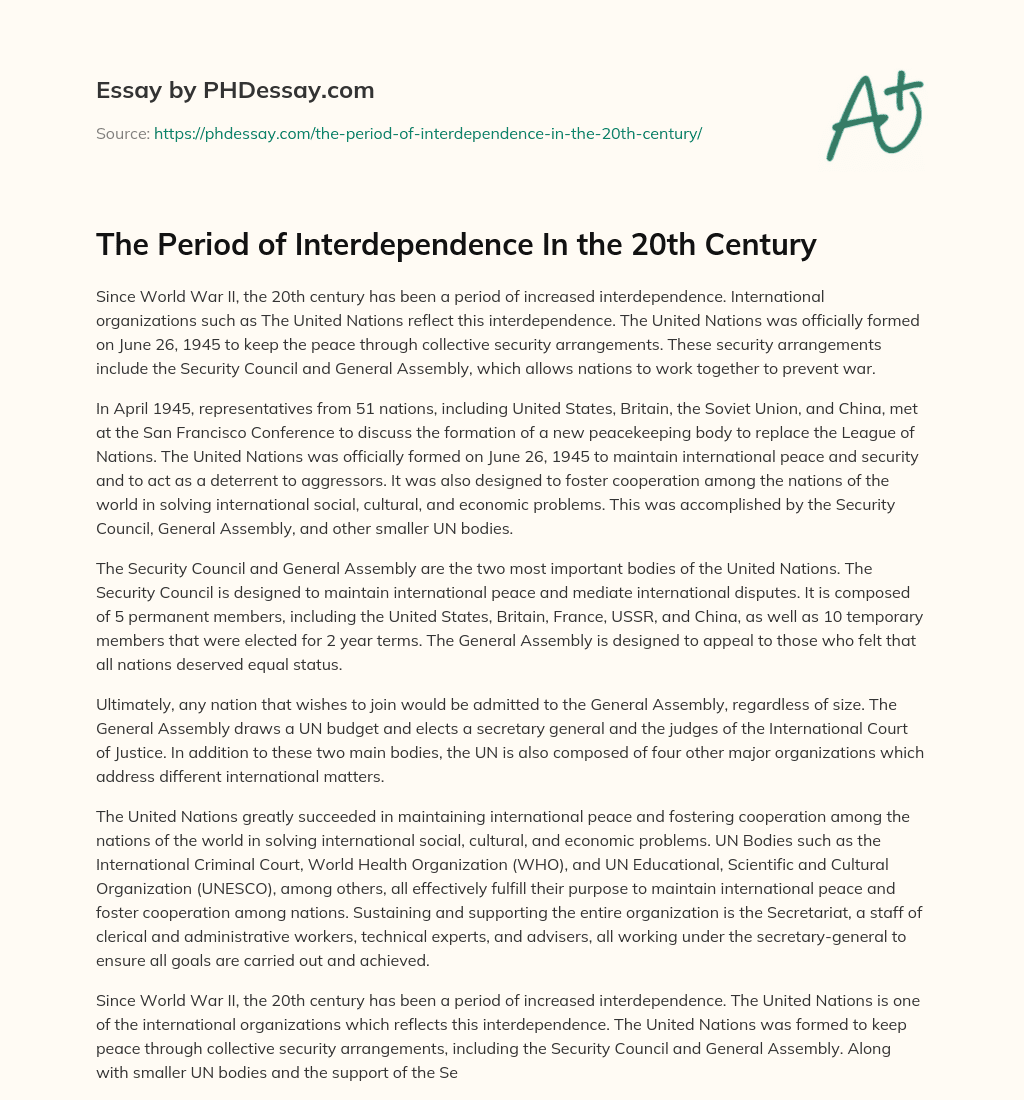 The Period of Interdependence In the 20th Century essay