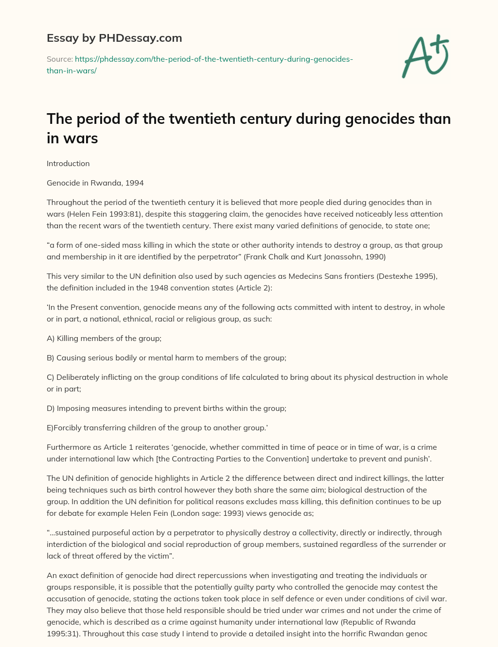 The period of the twentieth century during genocides than in wars essay