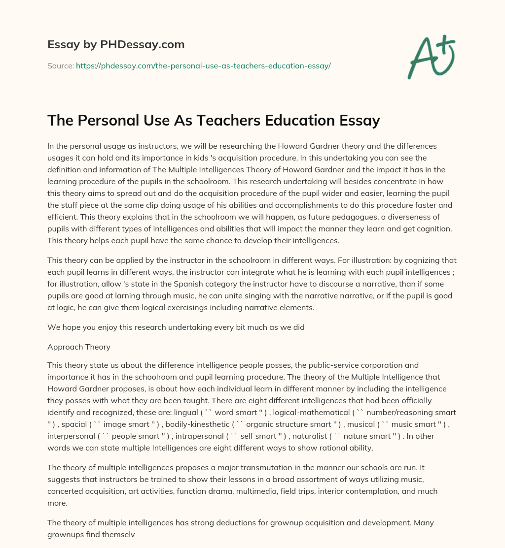 The Personal Use As Teachers Education Essay essay