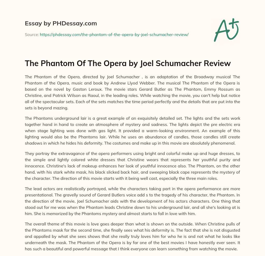 The Phantom Of The Opera by Joel Schumacher Review essay