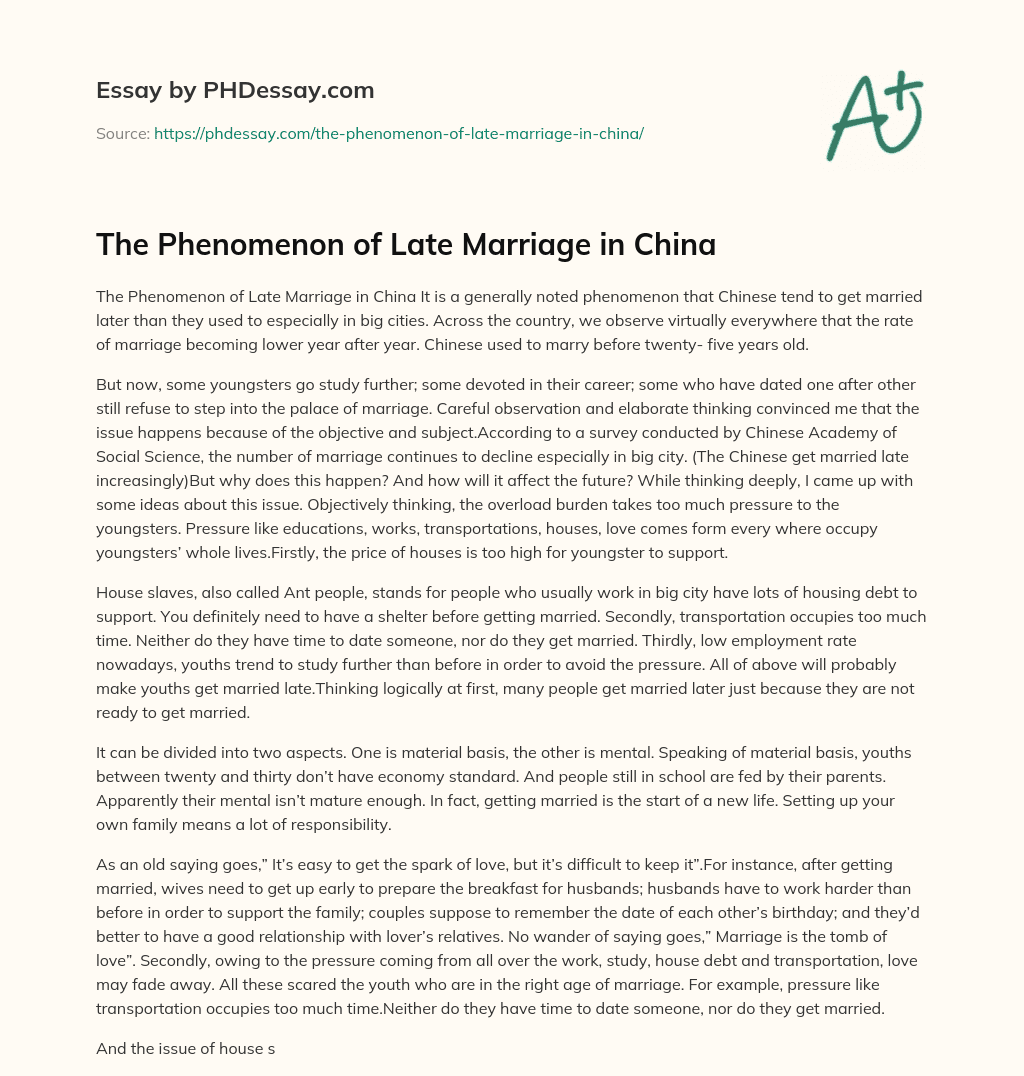 The Phenomenon of Late Marriage in China essay