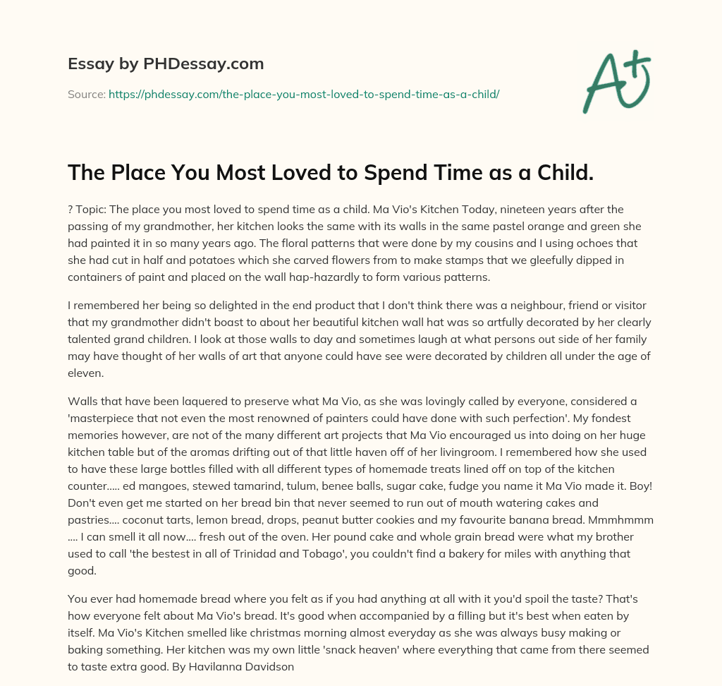 the-place-you-most-loved-to-spend-time-as-a-child-500-words