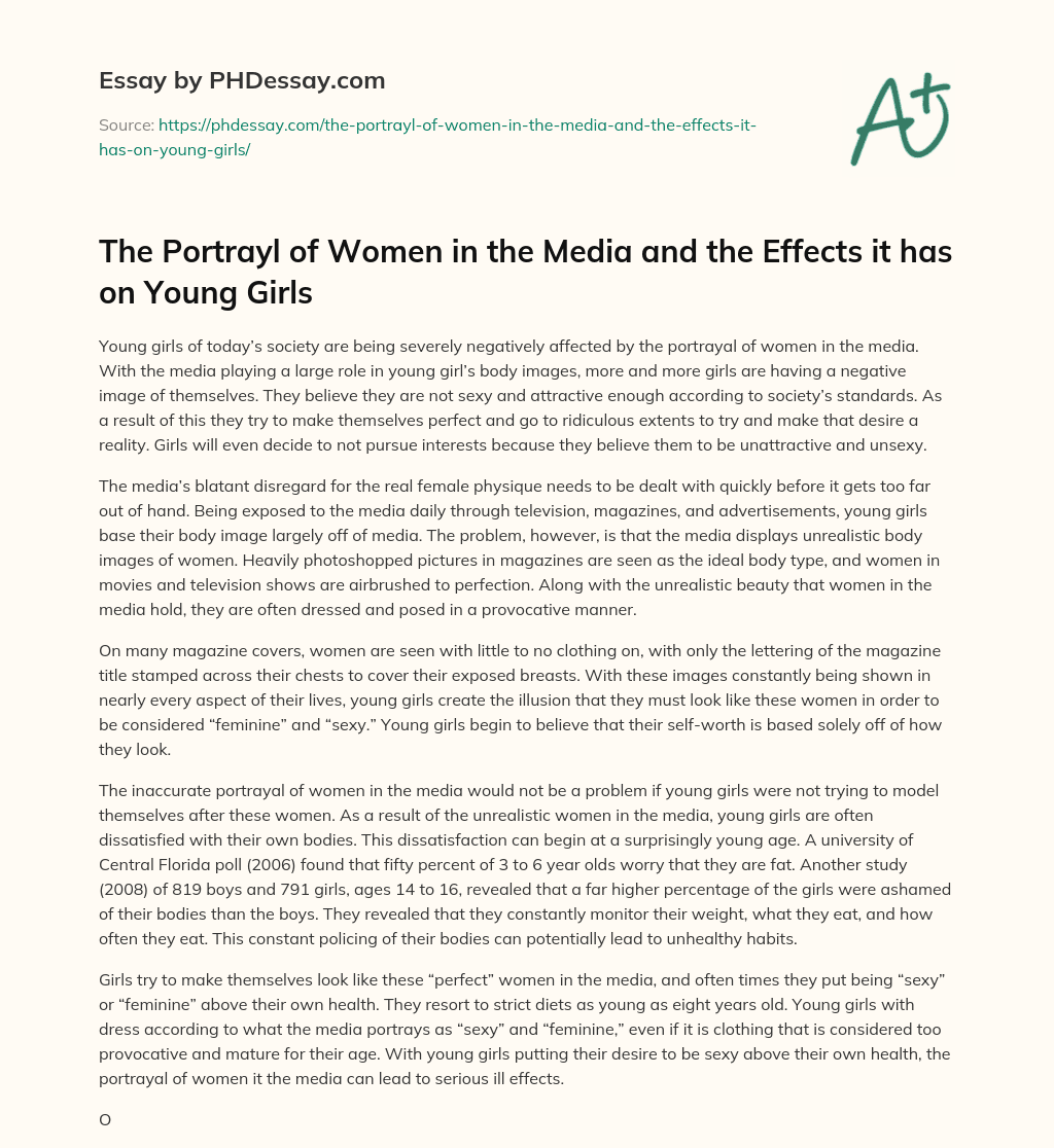 The Portrayl of Women in the Media and the Effects it has on Young Girls essay