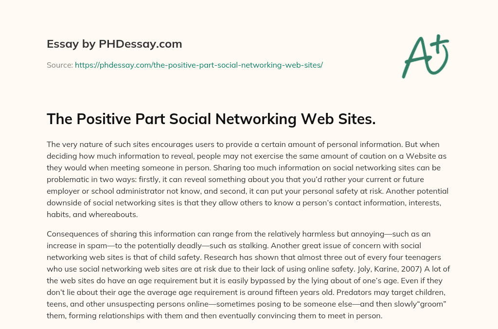 The Positive Part Social Networking Web Sites. essay