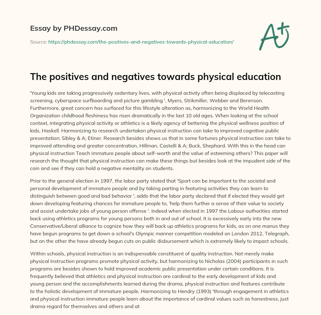 The positives and negatives towards physical education essay